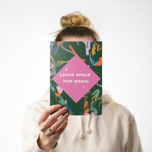 Leave Space for Magic Greeting Card